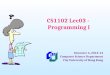 CS1102 Lec03 -  Programming I