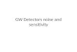 GW Detectors noise and sensitivity