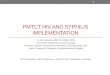 PMTCT HIV  and syphilis  Implementation