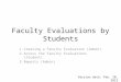 Faculty Evaluations by Students