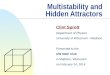 Multistability  and Hidden Attractors