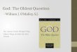 God: The Oldest Question  - William  J. O’Malley, S.J