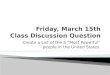 Friday , March 15th Class Discussion Question