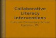 Collaborative Literacy Interventions