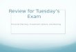 Review for Tuesday’s Exam