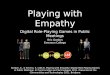 Playing with Empathy