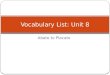 Vocabulary List: Unit 8