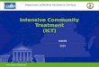 Intensive Community Treatment (ICT)