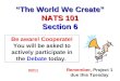 “The World We Create” NATS 101 Section 6