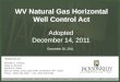 WV Natural Gas Horizontal Well Control Act