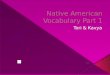 Native American Vocabulary Part 1