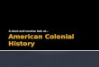 American Colonial History