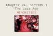 Chapter 24, Section 3 “The Jazz Age”
