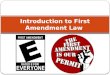 Introduction to First Amendment Law