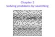Chapter 3 Solving problems by searching