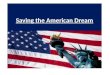 Saving the American Dream