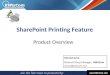 SharePoint  Printing  Feature