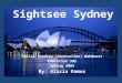 Sightsee Sydney
