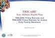 TRICARE Prime Remote and TRICARE Prime Remote for Active Duty Family Members