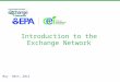 Introduction to the Exchange Network