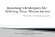 Reading Strategies for    Writing Your Dissertation