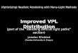 Improved VPL Distribution