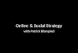 Online & Social Strategy