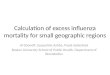 Calculation of excess influenza mortality for small geographic regions
