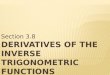 Derivatives of the inverse trigonometric functions