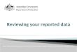 Reviewing your reported data