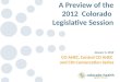 A Preview of the 2012  Colorado  Legislative Session