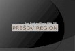 Prešov  Region