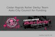 Cedar Rapids Roller Derby Team Asks City Council for Funding