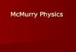 McMurry Physics