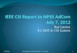 IEEE CSI Report to NPSS AdCom July 7, 2012