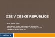 OZE V České  republiCE
