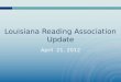 Louisiana Reading Association Update
