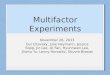 Multifactor Experiments