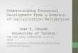 Understanding Prosocial  Development from a Domains-of-Socialization Perspective