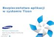 Bezpieczeństwo aplikacji  w systemie Tizen