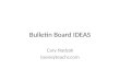 Bulletin Board IDEAS