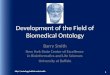 Development of the Field of Biomedical Ontology