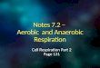 Notes 7.2 –  Aerobic   and Anaerobic Respiration