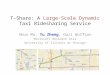 T-Share: A  Large-Scale Dynamic  Taxi Ridesharing Service