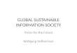 GLOBAL SUSTAINABLE INFORMATION SOCIETY