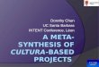 A Meta-synthesis of  cultura -based projects