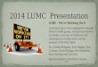 2014 LUMC  Presentation