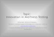 Topic: Innovation in Alertness Testing