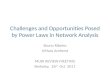 Challenges and Opportunities Posed by Power Laws in Network Analysis