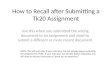 How to Recall after Submitting a Tk20 Assignment